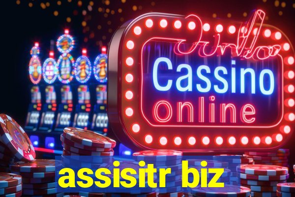 assisitr biz
